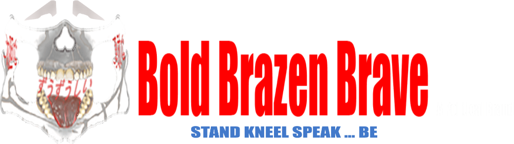 STAND KNEEL SPEAK ... BE
